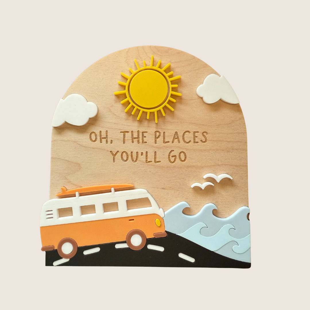 Oh The Places You'll Go Sign
