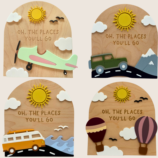 Oh The Places You'll Go Sign