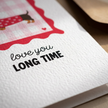 Dachshund Love You Longtime Valentines Card
