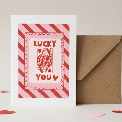Lucky You Valentines Card