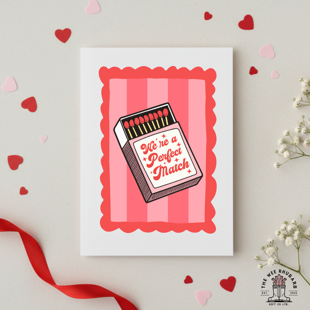 We're A Perfect Match Valentines Card