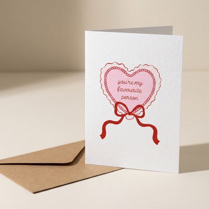 You're My Favourite Person Valentines Card